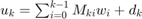 $u_k = \sum_{i=0}^{k-1} M_{ki} w_i + d_k$